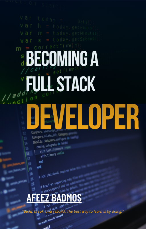 Becoming A FullStack Developer